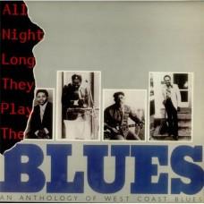 Various – All Night Long They Play The Blues - An Anthology Of West Coast Blues / FT 563