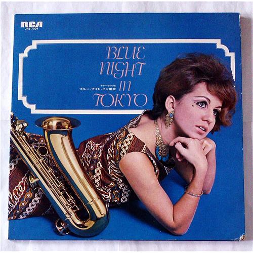  Виниловые пластинки  Various – Blue Night In Tokyo / JRS-7004 в Vinyl Play магазин LP и CD  07405 