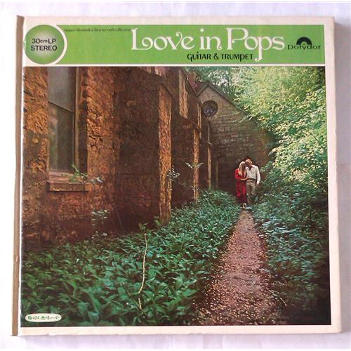  Виниловые пластинки  Various – Love In Pops. Guitar & Trumpet / MI 1512 в Vinyl Play магазин LP и CD  06898 