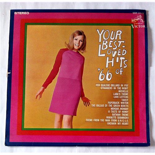  Виниловые пластинки  Various – Your Best-Loved Hits Of '66 / SHP-5577 в Vinyl Play магазин LP и CD  07098 