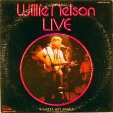 Willie Nelson – I Gotta Get Drunk-Live / APL1-1487