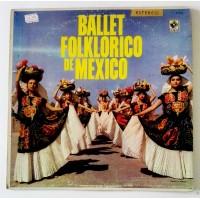 Ballet Folklorico De Mexico – Ballet Folklórico De México / D-618