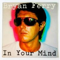 Bryan Ferry – In Your Mind / SD 18216