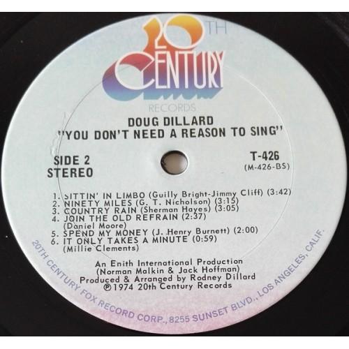 Картинка  Виниловые пластинки  Doug Dillard – You Don't Need A Reason To Sing / T-426 в  Vinyl Play магазин LP и CD   10179 3 