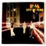  Виниловые пластинки  FM – City Of Fear / PB 6004 в Vinyl Play магазин LP и CD  10359 