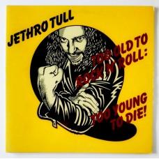 Jethro Tull – Too Old To Rock 'N' Roll: Too Young To Die! / CHR 1111