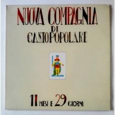 Nuova Compagnia Di Canto Popolare – 11 Mesi E 29 Giorni / 3C 064-18295