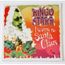 Ringo Starr – I Wanna Be Santa Claus / 00602557716290 / Sealed