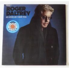 Roger Daltrey – As Long As I Have You / 6752469 / Sealed