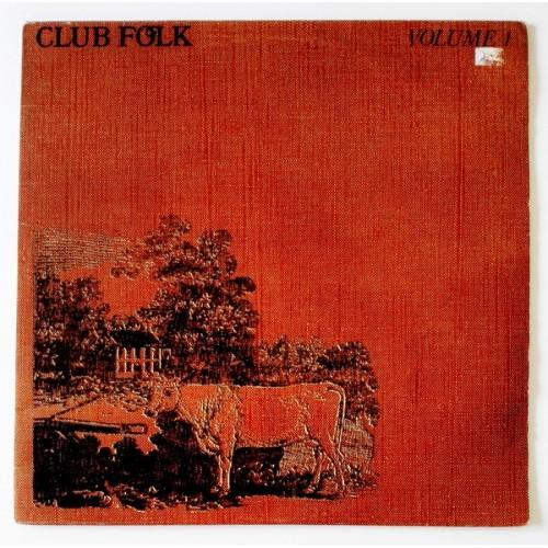 Виниловые пластинки  Various – Club Folk Volume 1 / PS 2 в Vinyl Play магазин LP и CD  10209 