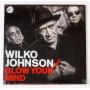  Виниловые пластинки  Wilko Johnson – Blow Your Mind / 6734813 / Sealed в Vinyl Play магазин LP и CD  10005 